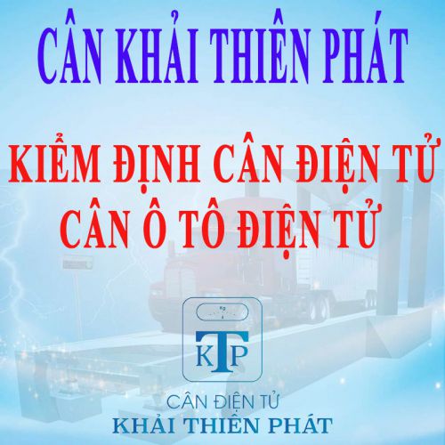 Kiểm định cân ô tô điện tử tận nơi